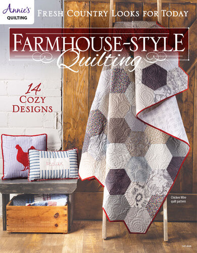 Farmhouse Style Quilting Annies