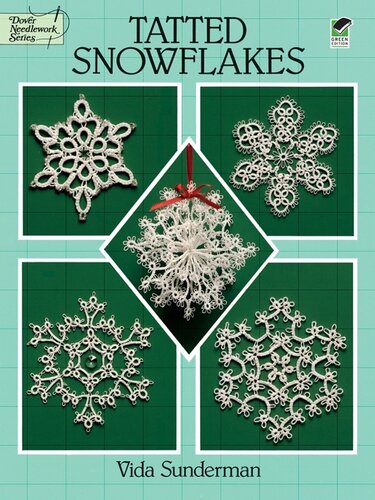 Tatted Snowflakes Vida Sunderman