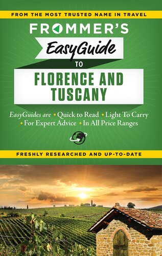 Frommers Easyguide To Florence And Tuscany Stephen Brewer Donald Strachan