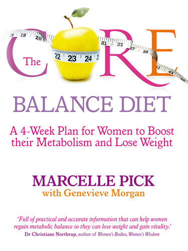 The Core Balance Diet Marcelle Pick