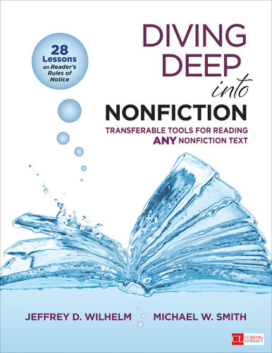 Diving Deep Into Nonfiction Grades 612 Transferable Tools For Reading Any Nonfiction Text Jeffrey D Wilhelm