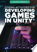 Coding Activities For Developing Games In Unity Josh Romphf