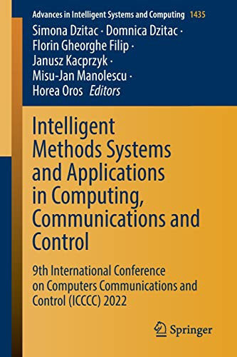 Intelligent Methods Systems And Applications In Computing Communications And Control Simona Dzitac