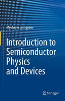 Introduction To Semiconductor Physics And Devices Mykhaylo Evstigneev