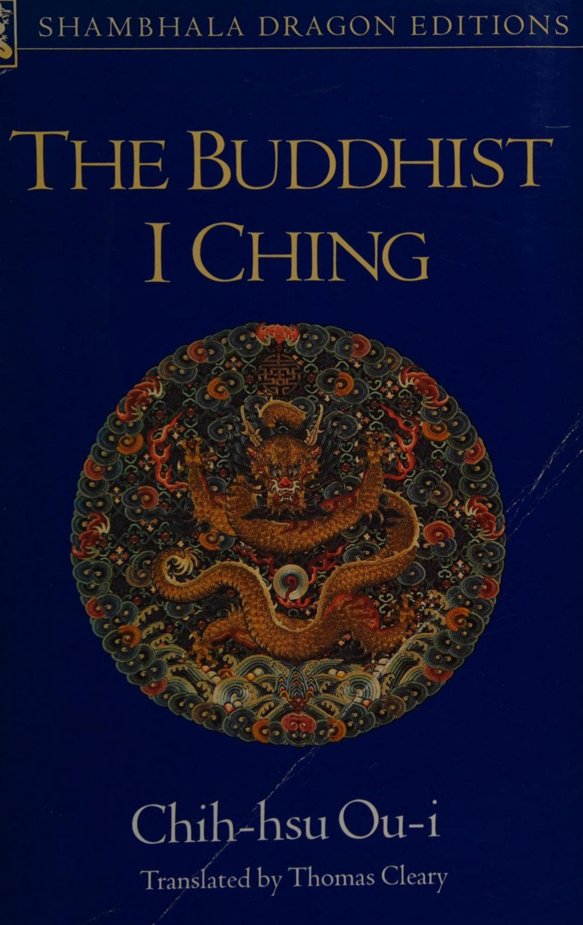 The Buddhist I Ching Chihhsu Oui