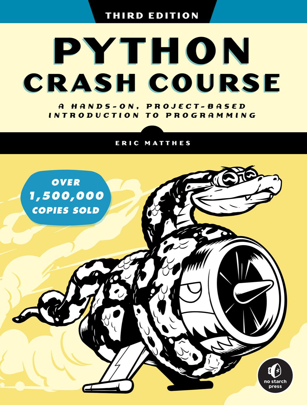 Python Crash Course 3rd Edition 3rd Eric Matthes
