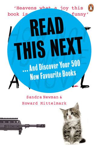 Read This Next And Discover Your 500 New Favorite Books Sandra Newman