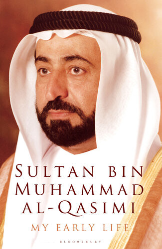 My Early Life Sultan Bin Muhammad Alqasimi