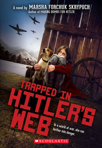 Trapped In Hitlers Web Marsha Forchuk Skrypuch