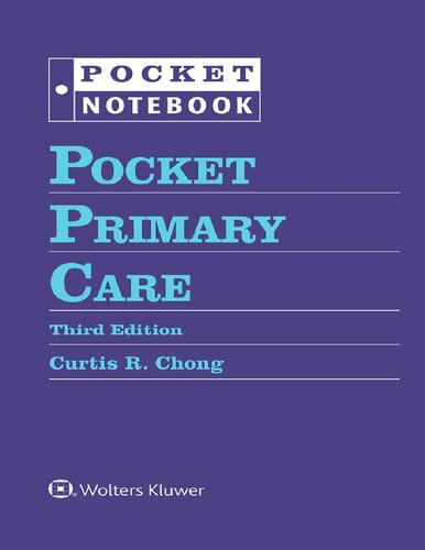 Pocket Primary Care 3rd Edition Curtis R Chong