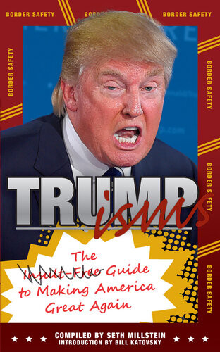 Trumpisms Seth Millstein