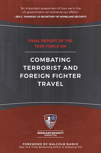 Final Report Of The Task Force On Combating Terrorist And Foreign Fighter Travel Homeland Security Committee
