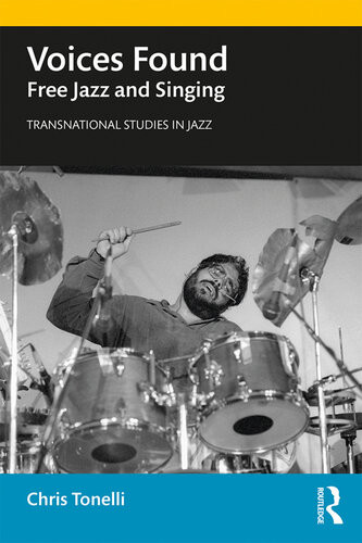 Voices Found Free Jazz And Singing Chris Tonelli