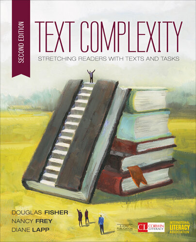 Text Complexity Stretching Readers With Texts And Tasks Douglas Fisher