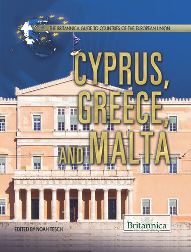 Cyprus Greece And Malta Britannica Educational Publishing
