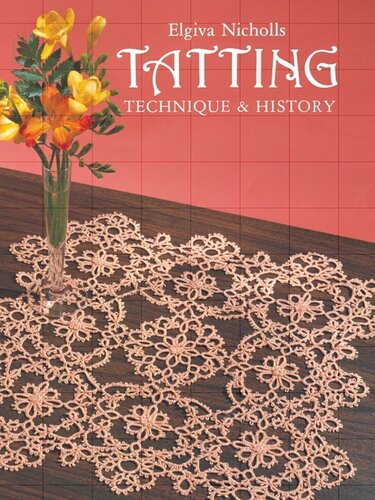 Tatting Technique And History Elgiva Nicholls