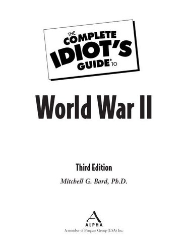 The Complete Idiots Guide To World War Ii Mitchell G Bard