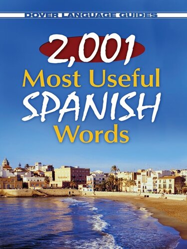 2001 Most Useful Spanish Words Pablo Garcia Loaeza