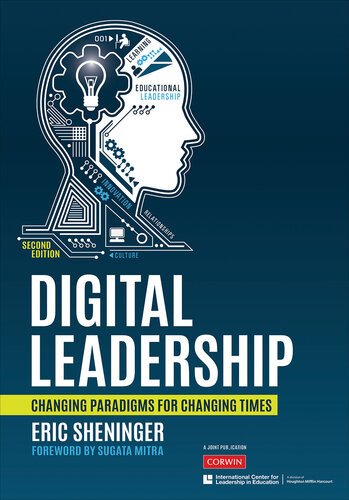 Digital Leadership Changing Paradigms For Changing Times Eric Sheninger