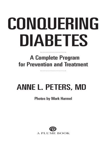 Conquering Diabetes A Complete Program For Prevention And Treatment Anne Peters
