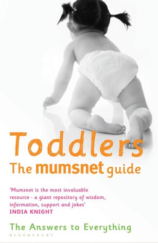 Toddlers The Mumsnet Guide The Answers To Everything Mumsnet