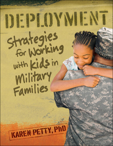 Deployment Strategies For Working With Kids In Military Families Karen Petty