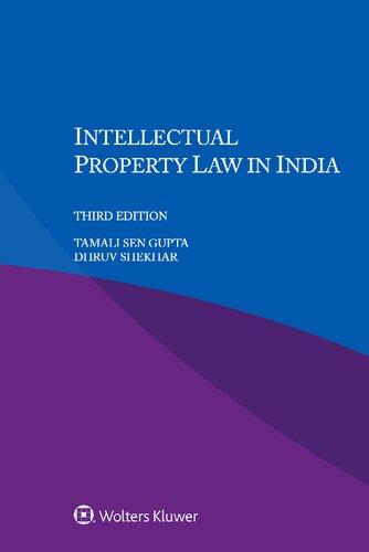 Intellectual Property Law In India Third Tamali Sen Gupta Dhruv Shekhar