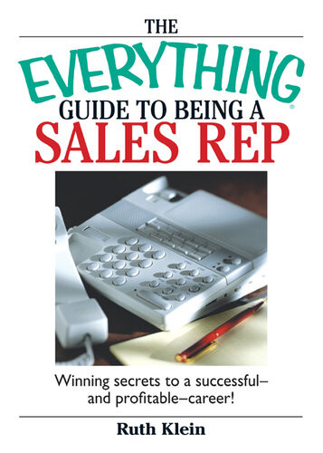 The Everything Guide To Being A Sales Rep Winning Secrets To A Successful And Profitable Career Ruth Klein