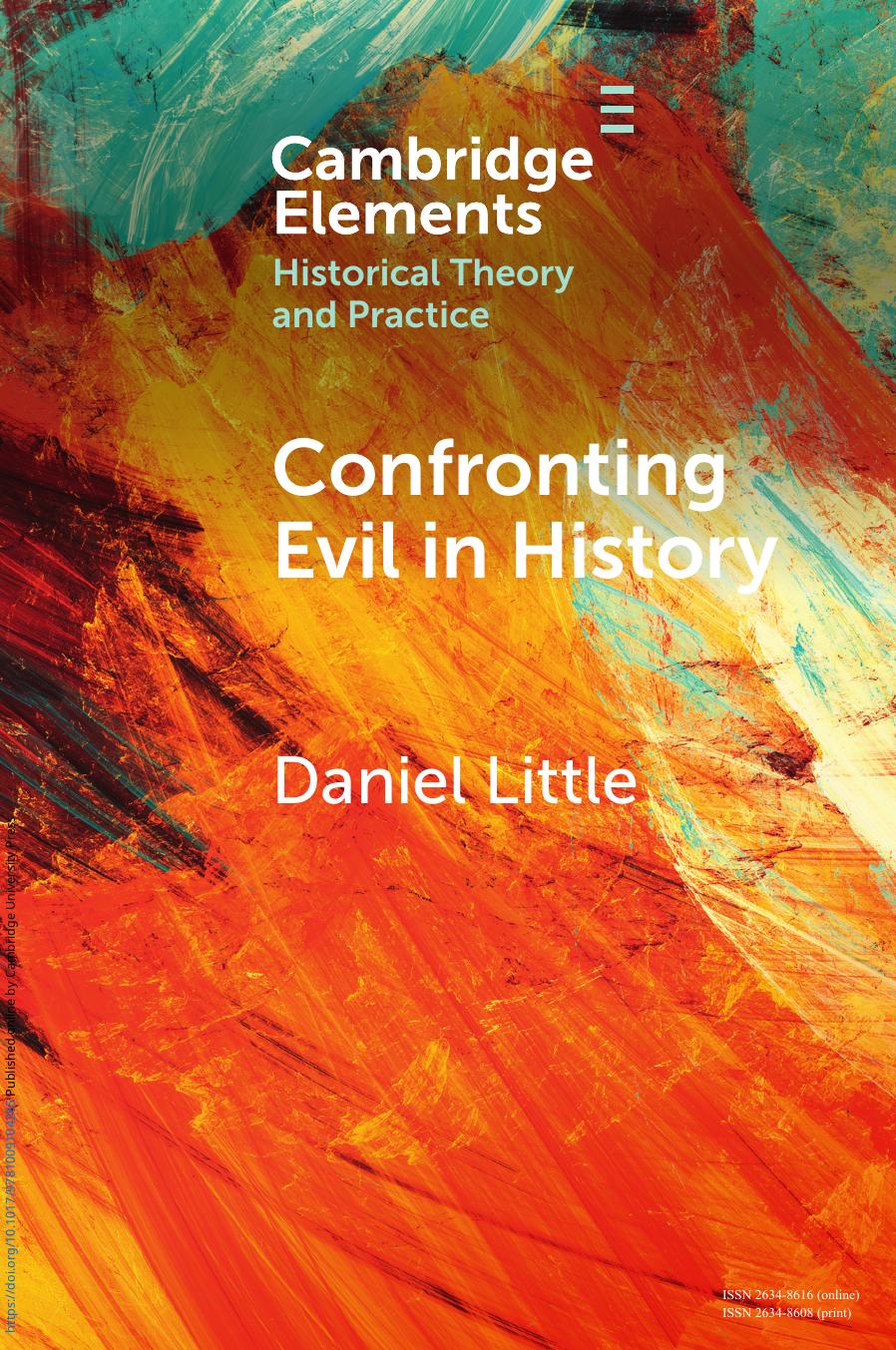 Confronting Evil In History Daniel Little