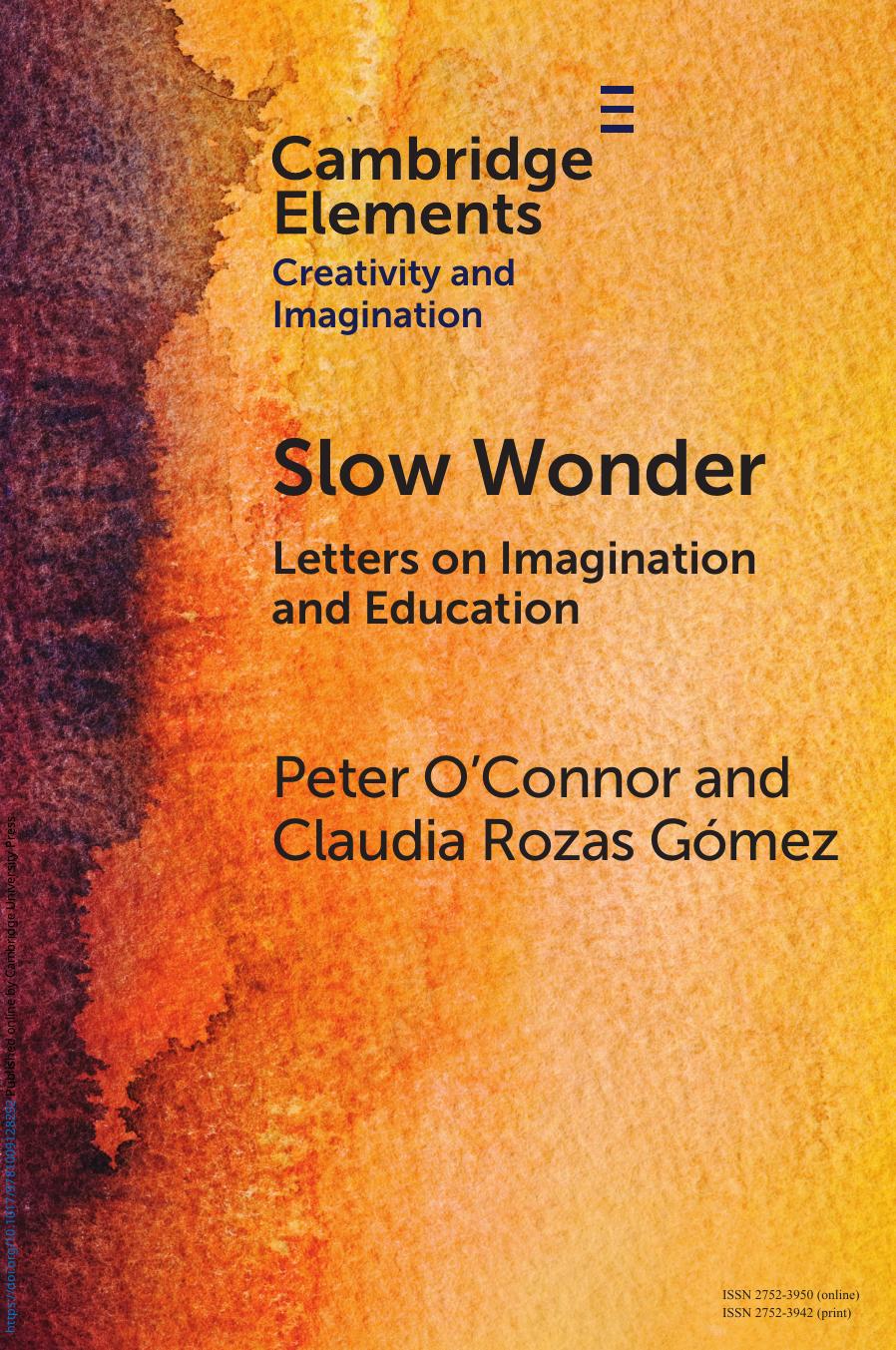 Slow Wonder Peter Oconnor Claudia Rozas Gmez