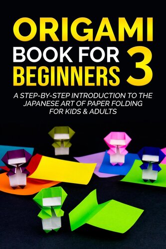 Origami Book For Beginners 3 Yuto Kanazawa