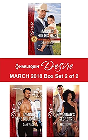 Harlequin Desire March 2018box Set 2 Of 2 Sara Orwig Dani Wade