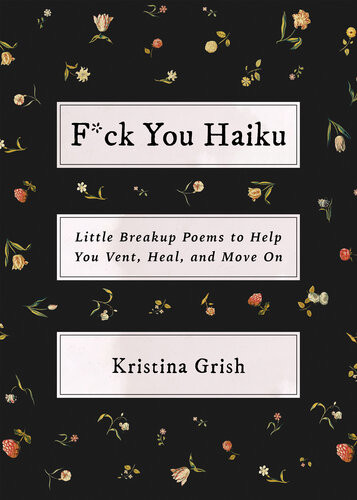 Fck You Haiku Kristina Grish