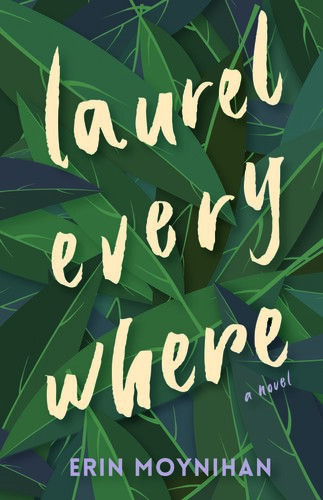 Laurel Everywhere Erin Moynihan