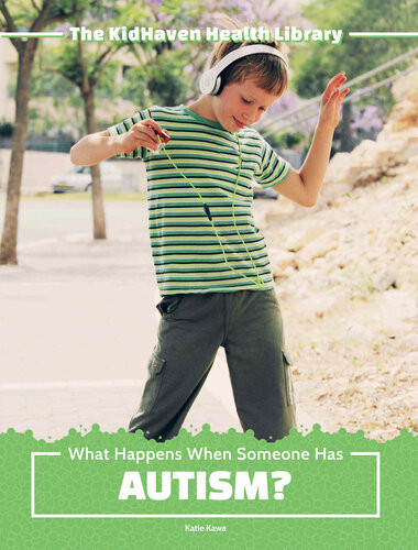 What Happens When Someone Has Autism Katie Kawa