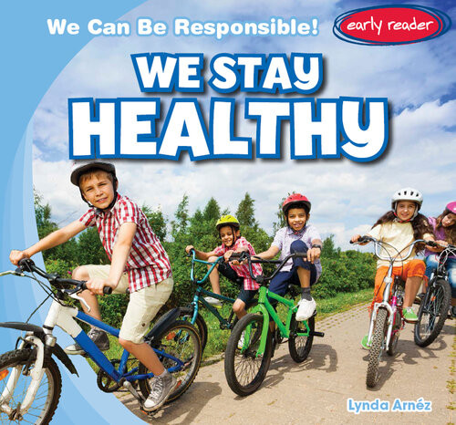 We Stay Healthy Lynda Arnez