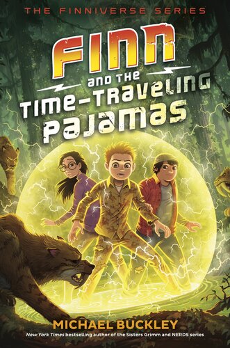Finn And The Timetraveling Pajamas Michael Buckley