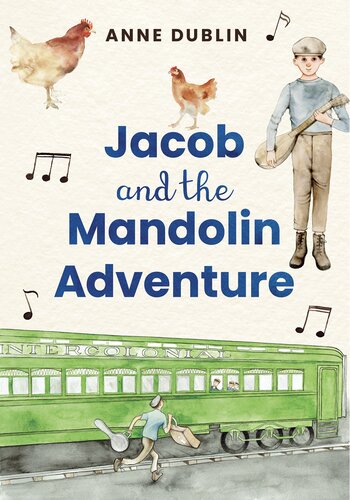 Jacob And The Mandolin Adventure Anne Dublin