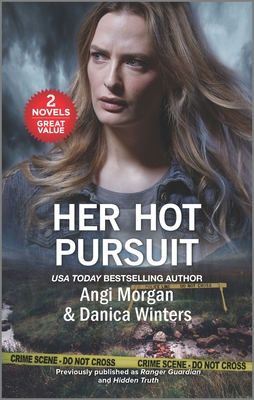 Her Hot Pursuit Angi Morgan Danica Winters