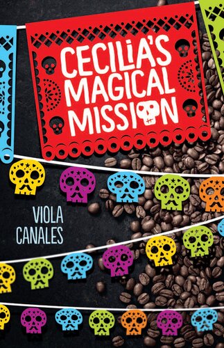 Cecilias Magical Mission Viola Canales
