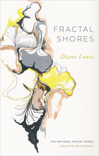 Fractal Shores Poems Diane Louie