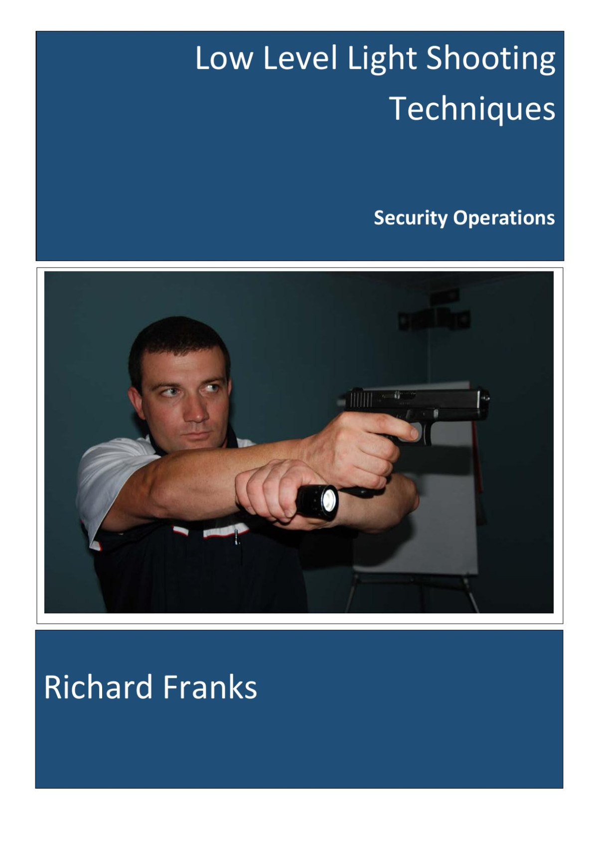 Low Level Light Shooting 1st Edition Richard Franks