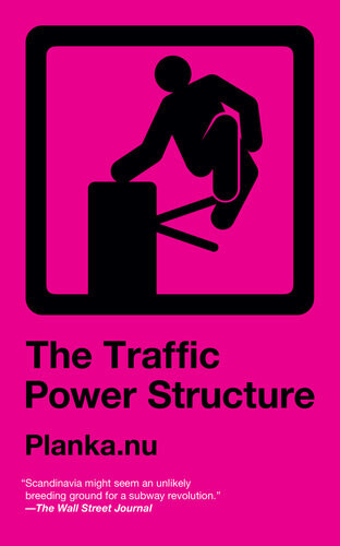 The Traffic Power Structure Plankanu