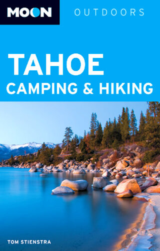 Moon Tahoe Camping Hiking Tom Stienstra