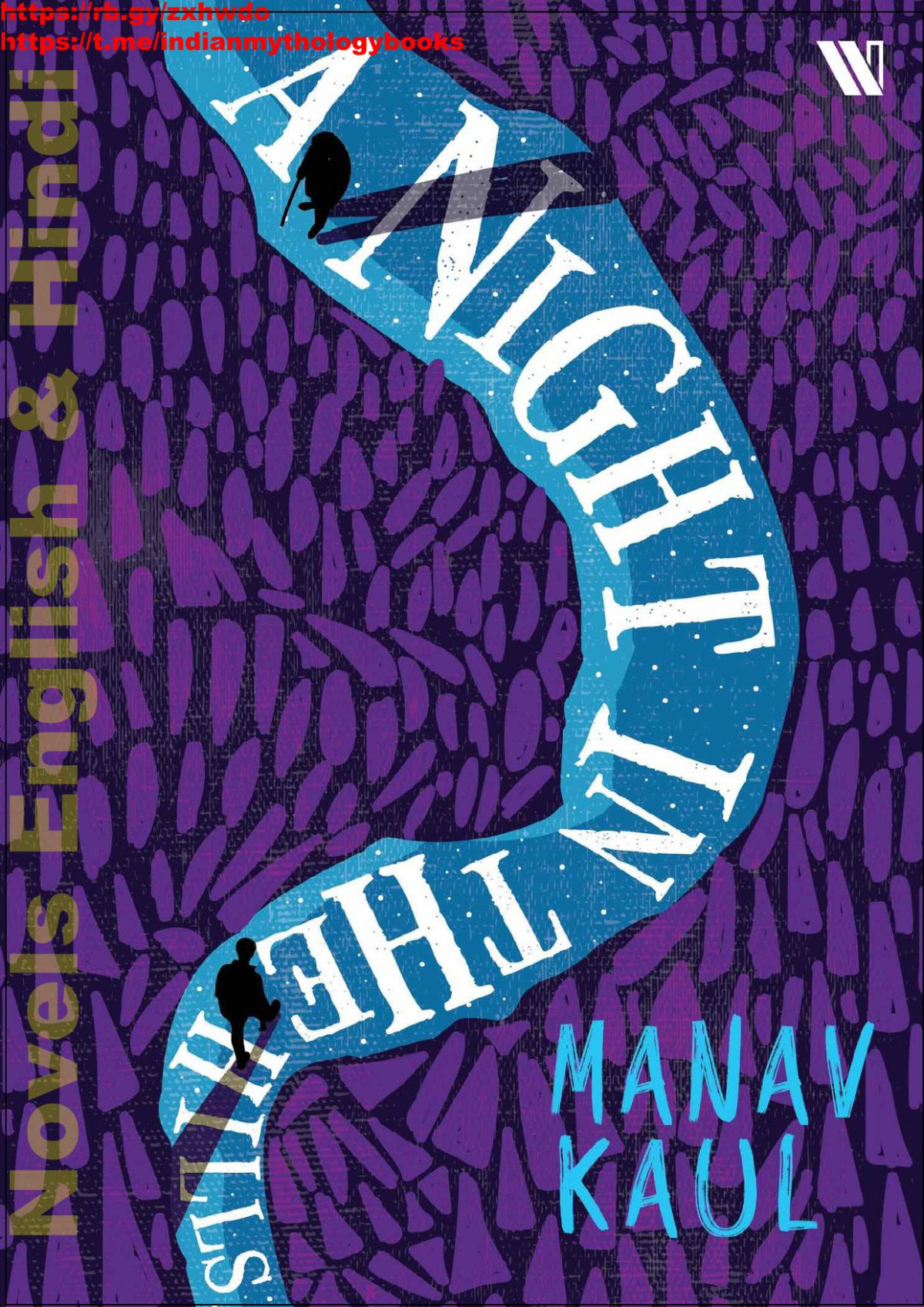 A Night In The Hills Kaul Manav