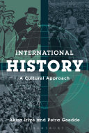 International History A Cultural Approach Akira Iriye Petra Goedde