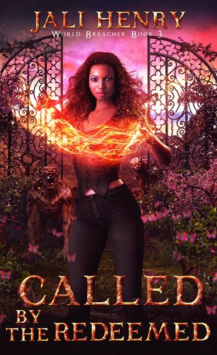 Called By The Redeemed World Breacher 3 Jali Henry