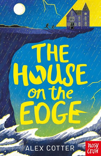 The House On The Edge Alex Cotter