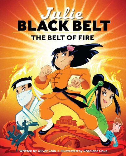 Julie Black Belt The Belt Of Fire Oliver Chin
