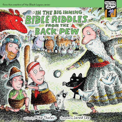 In The Big Inning Bible Riddles From The Back Pew Mike Thaler